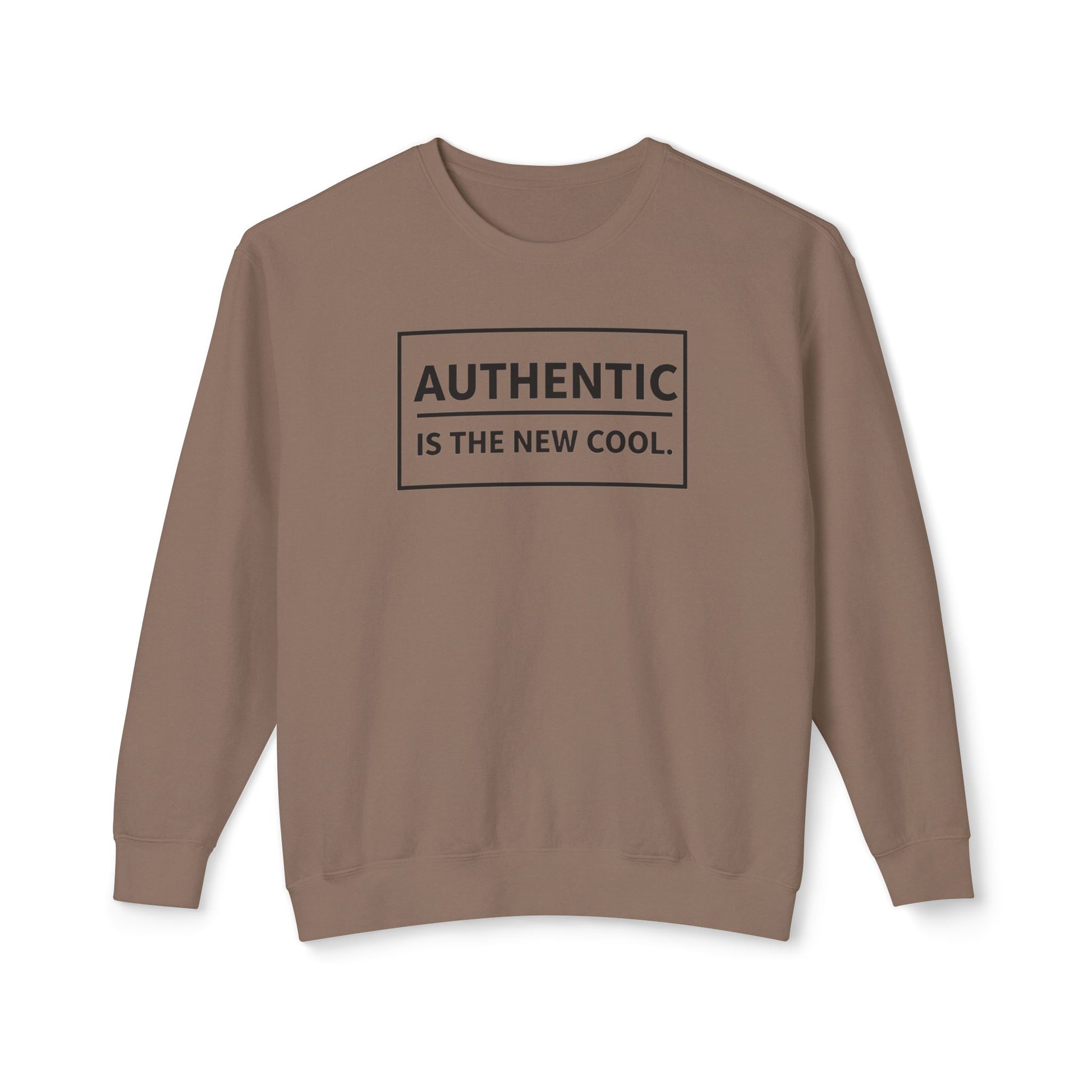 Authentic Is The New Cool Unisex Lightweight Crewneck Sweatshirt, Valentine Day Gift for her, Trendy Pullover Jumper, Hipster Fashion Top,
