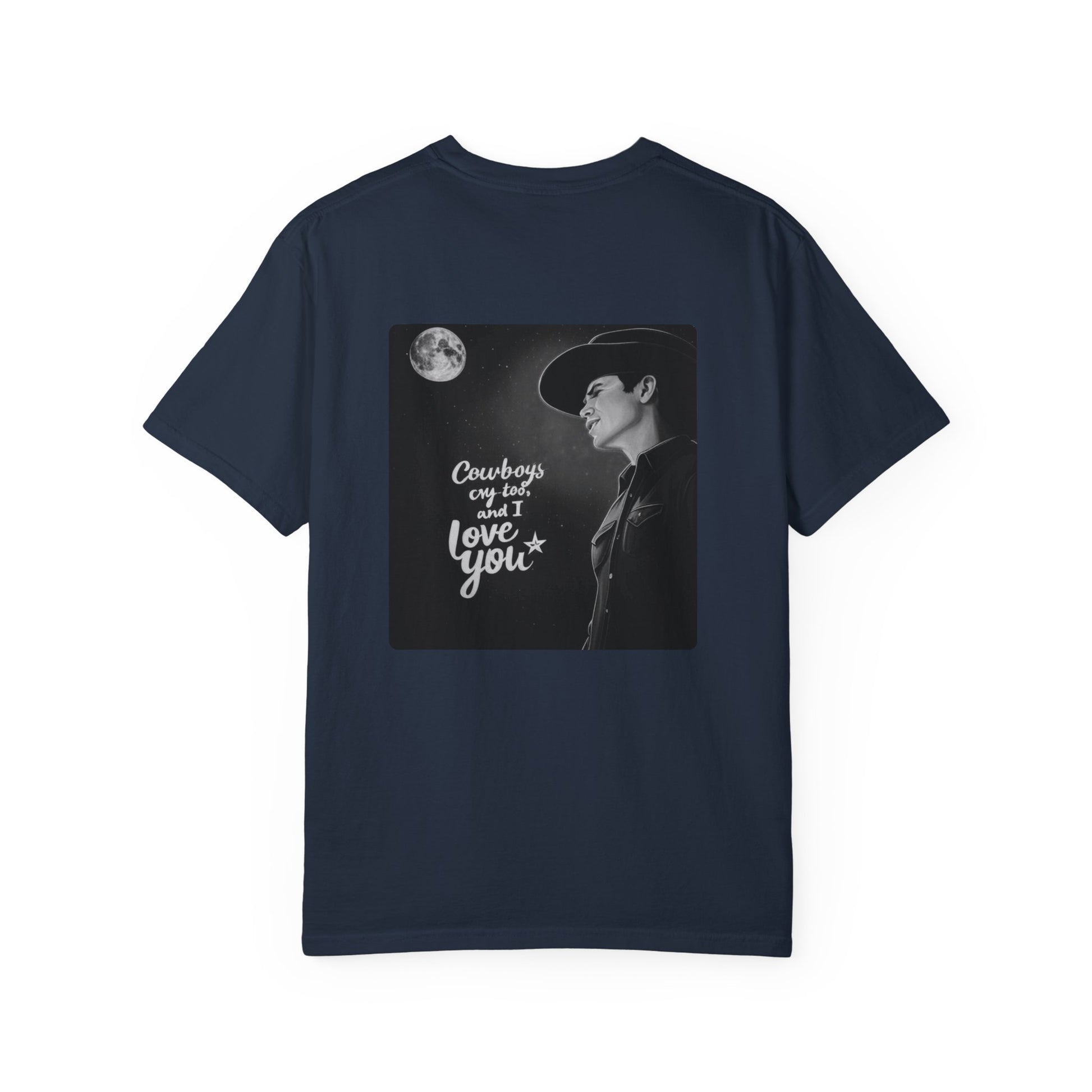 Cowboys Cry Too Unisex T-shirt, Country Music Western Sweatshirt, Cowboys Gift Shirt
