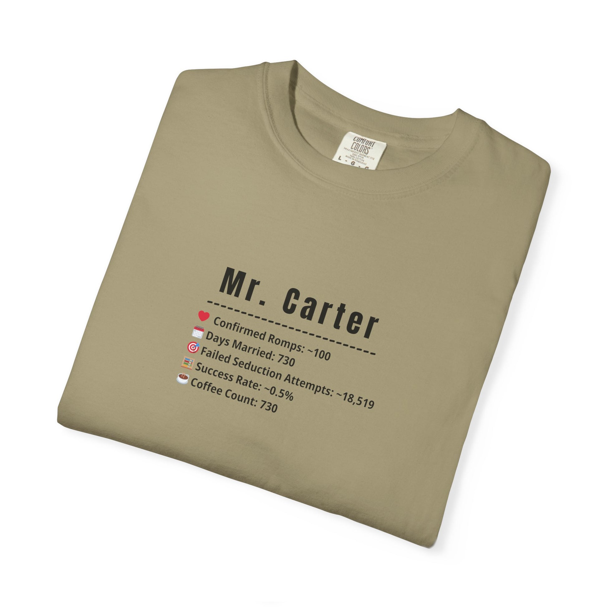 Comfort Colors® Shirt, Custom Mr. Marriage Stats T-Shirt, Personalized Couple Tee, Unisex Garment-Dyed Tee, Marriage Stats Humor Shirt