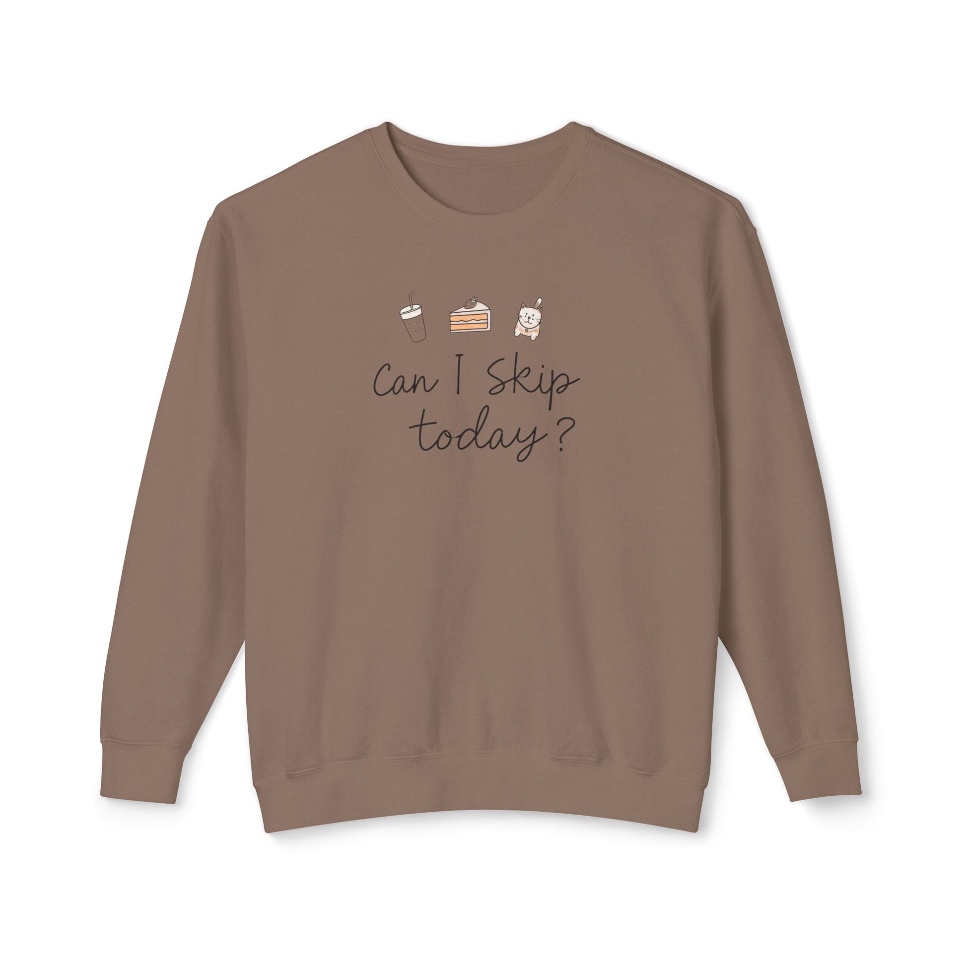 Can I Skip Today | Sarcastic Quote Lightweight Crewneck Sweatshirt, Humor Graphic Sweatshirt, Funny Introvert Sweatshirt, Sweatshirt, Unisex