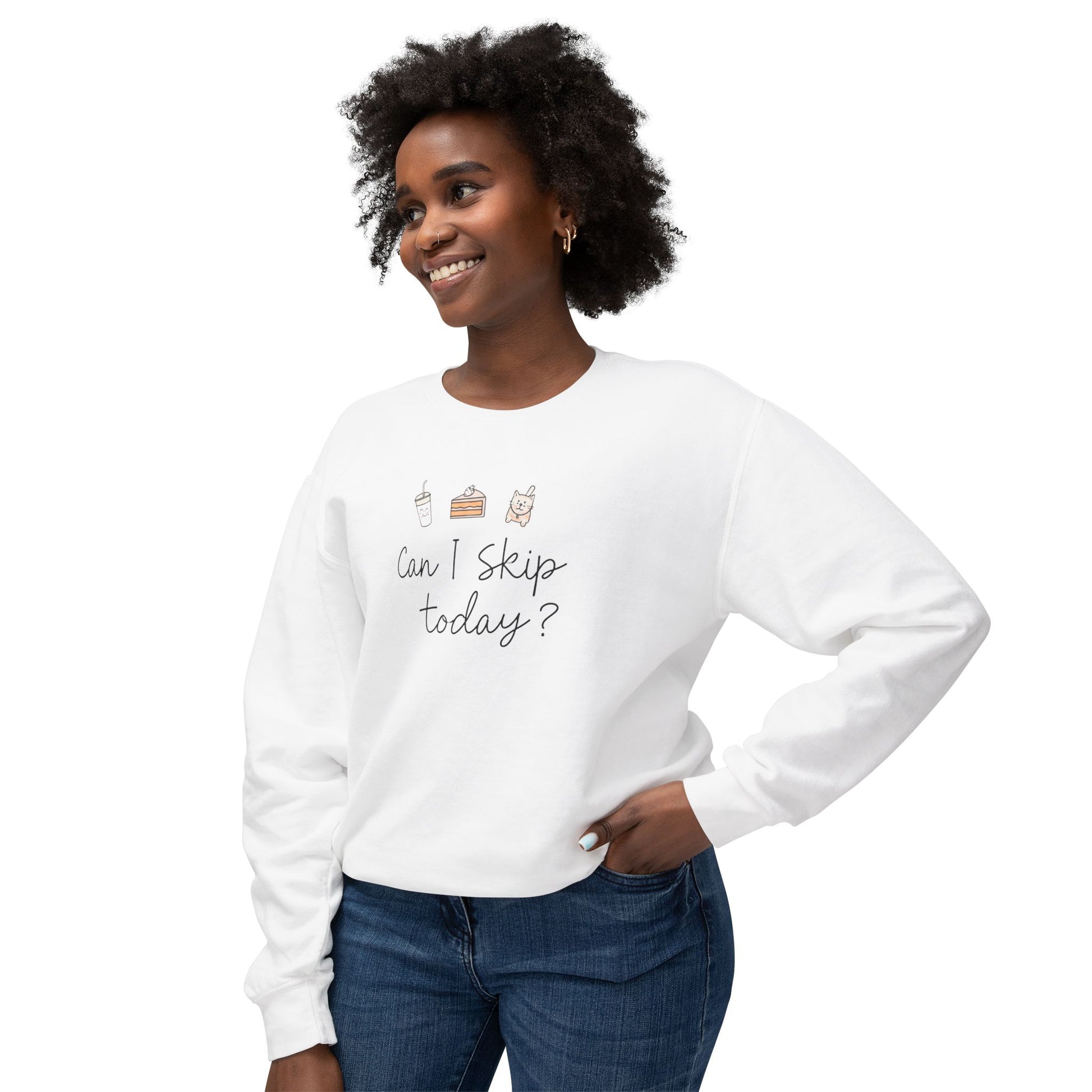 Can I Skip Today | Sarcastic Quote Lightweight Crewneck Sweatshirt, Humor Graphic Sweatshirt, Funny Introvert Sweatshirt, Sweatshirt, Unisex