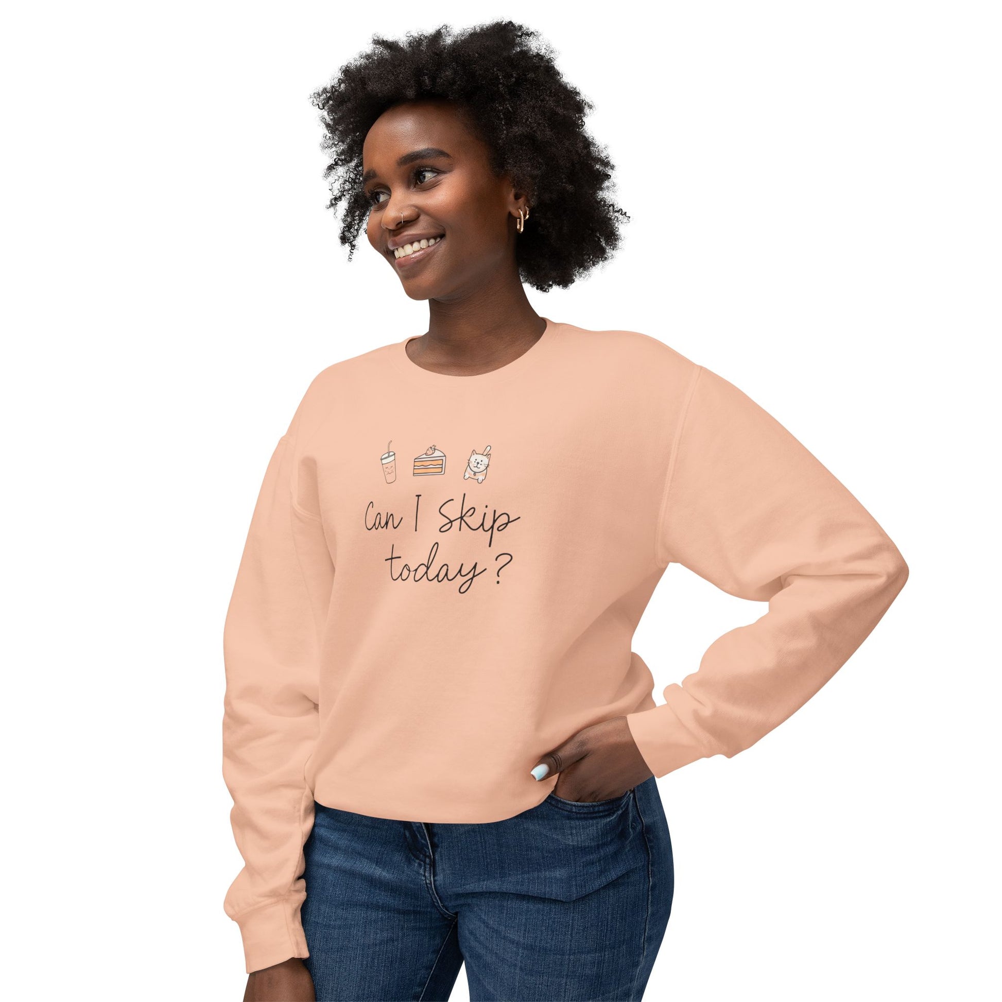 Can I Skip Today | Sarcastic Quote Lightweight Crewneck Sweatshirt, Humor Graphic Sweatshirt, Funny Introvert Sweatshirt, Sweatshirt, Unisex